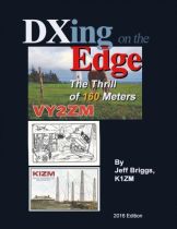 DXing On The Edge - The Thrill of 160m by Jeff Briggs - VY2ZM